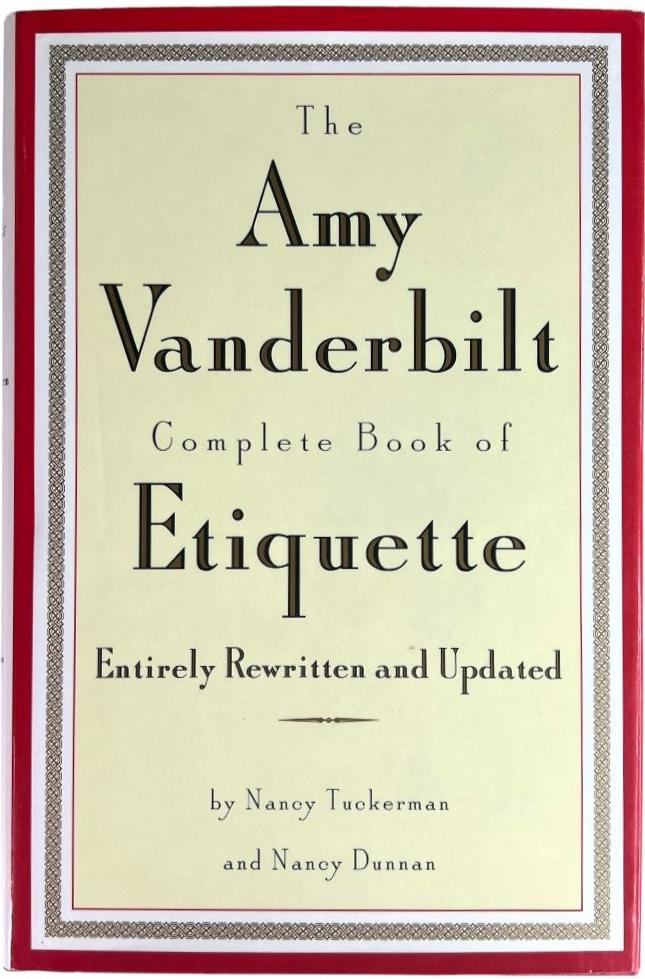 The Amy Vanderbilt Complete Book of Etiquette