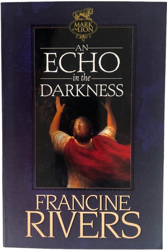 An Echo in the Darkness