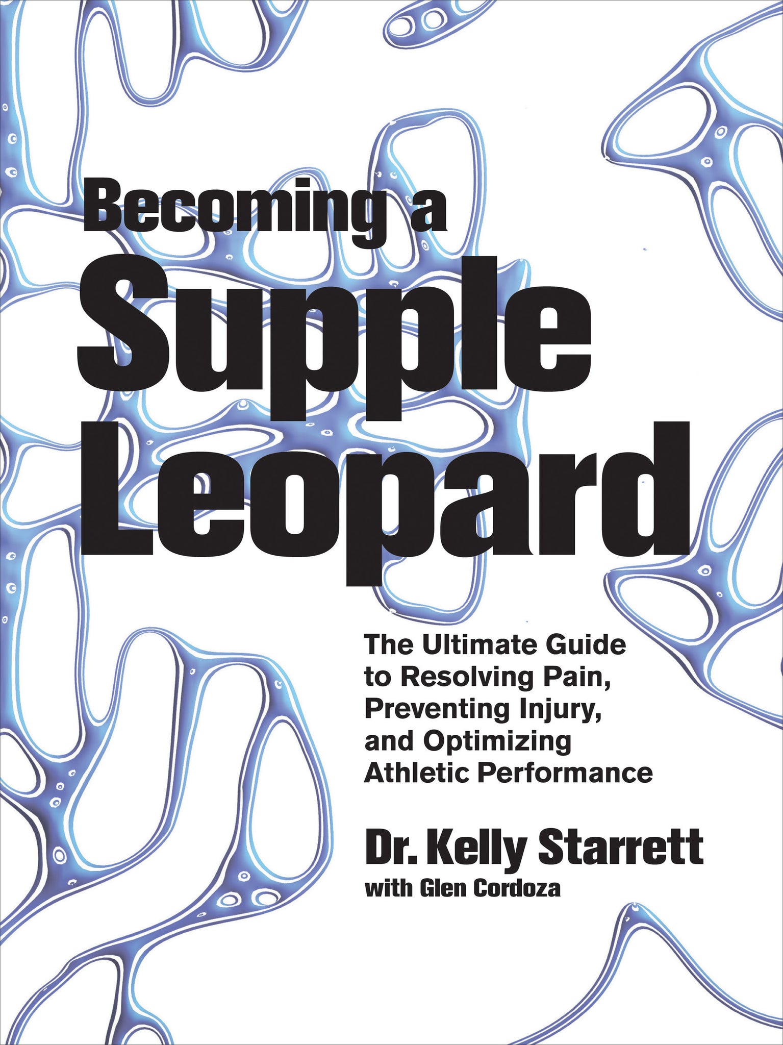 Becoming a Supple Leopard