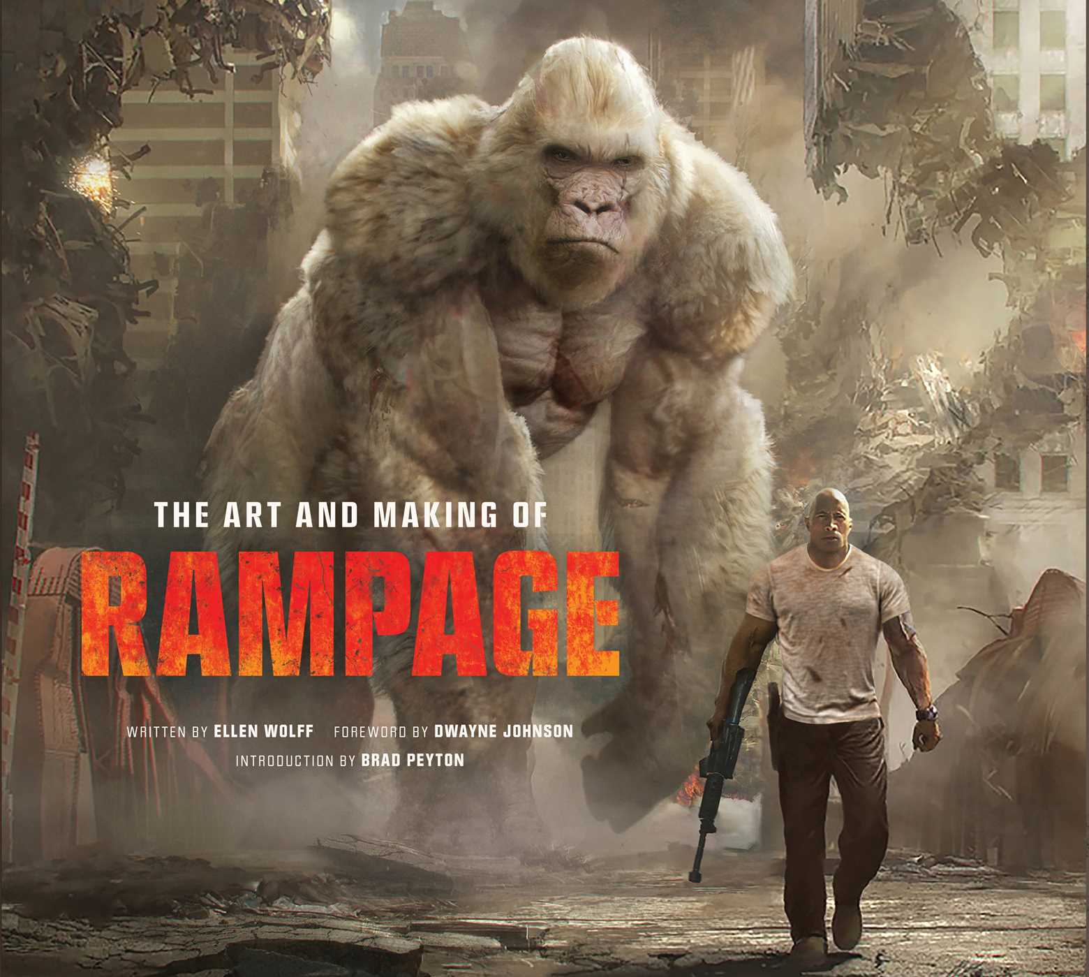 The  Art and Making of Rampage