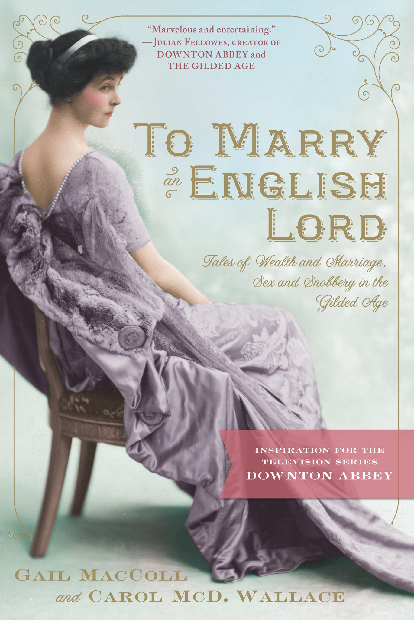 To Marry an English Lord