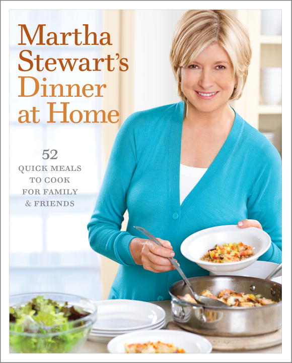 Martha Stewart's Dinner at Home