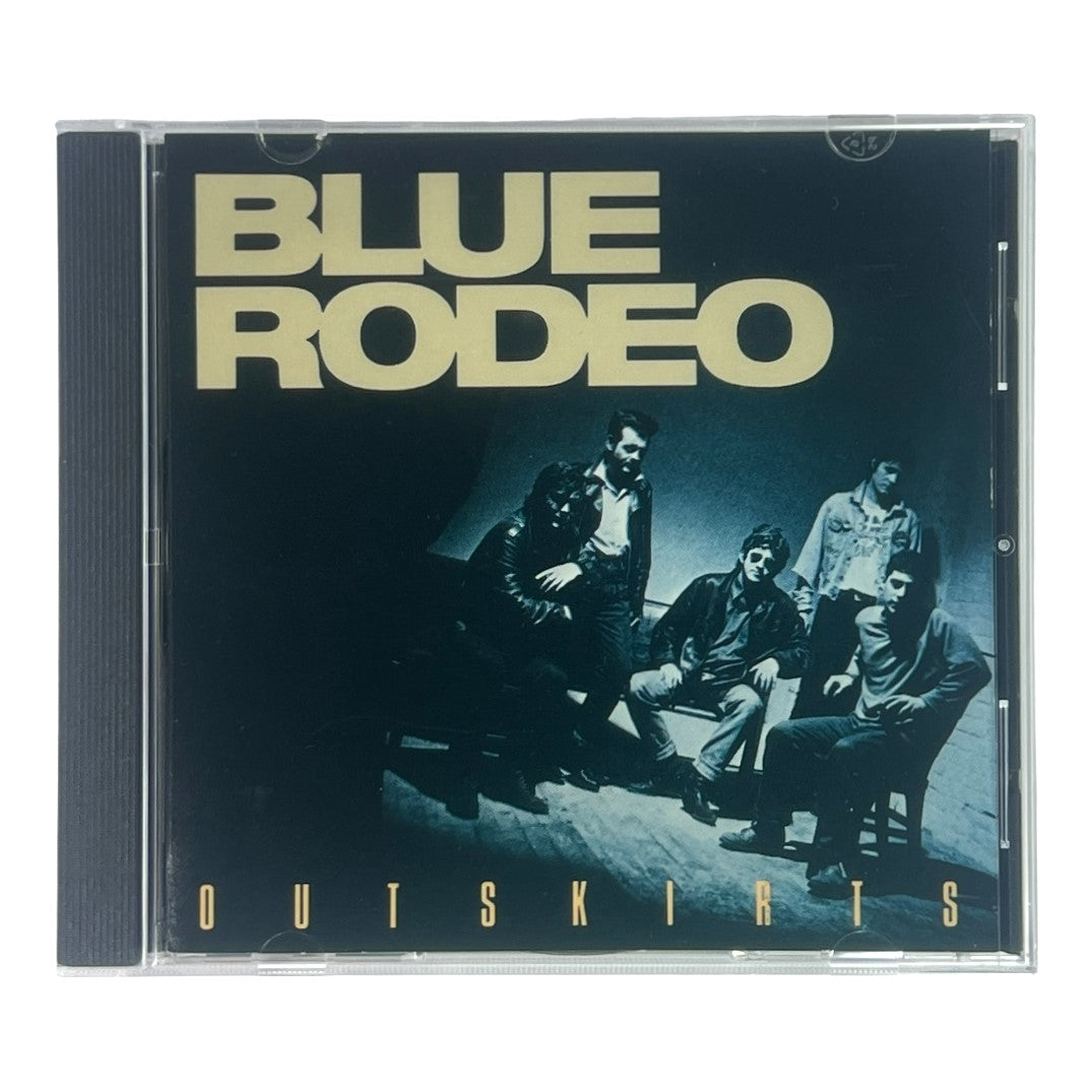 Blue Rodeo ~ Outskirts