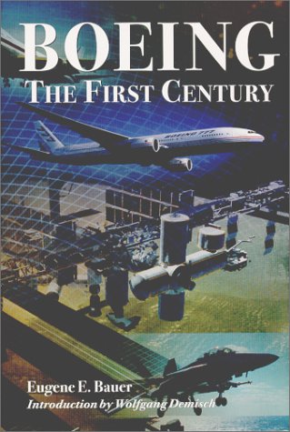 Boeing ~ The First Century