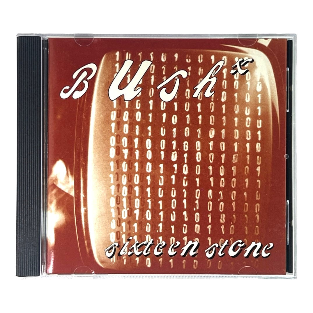 Bush ~ Sixteen Stone