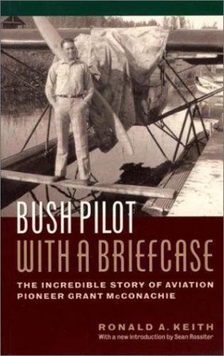 Bush Pilot With A Briefcase