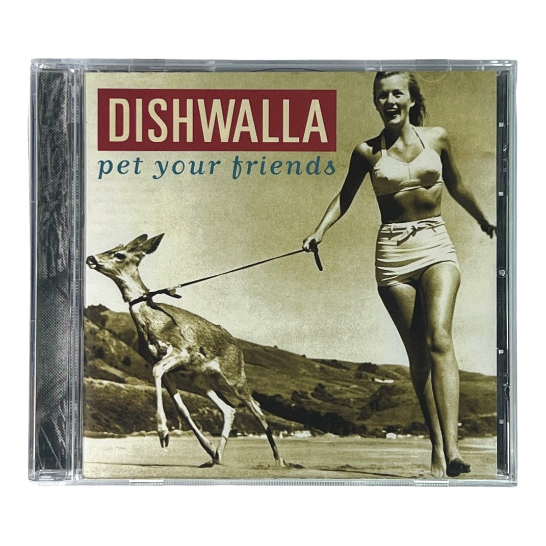 Dishwalla ~ Pet Your Friends