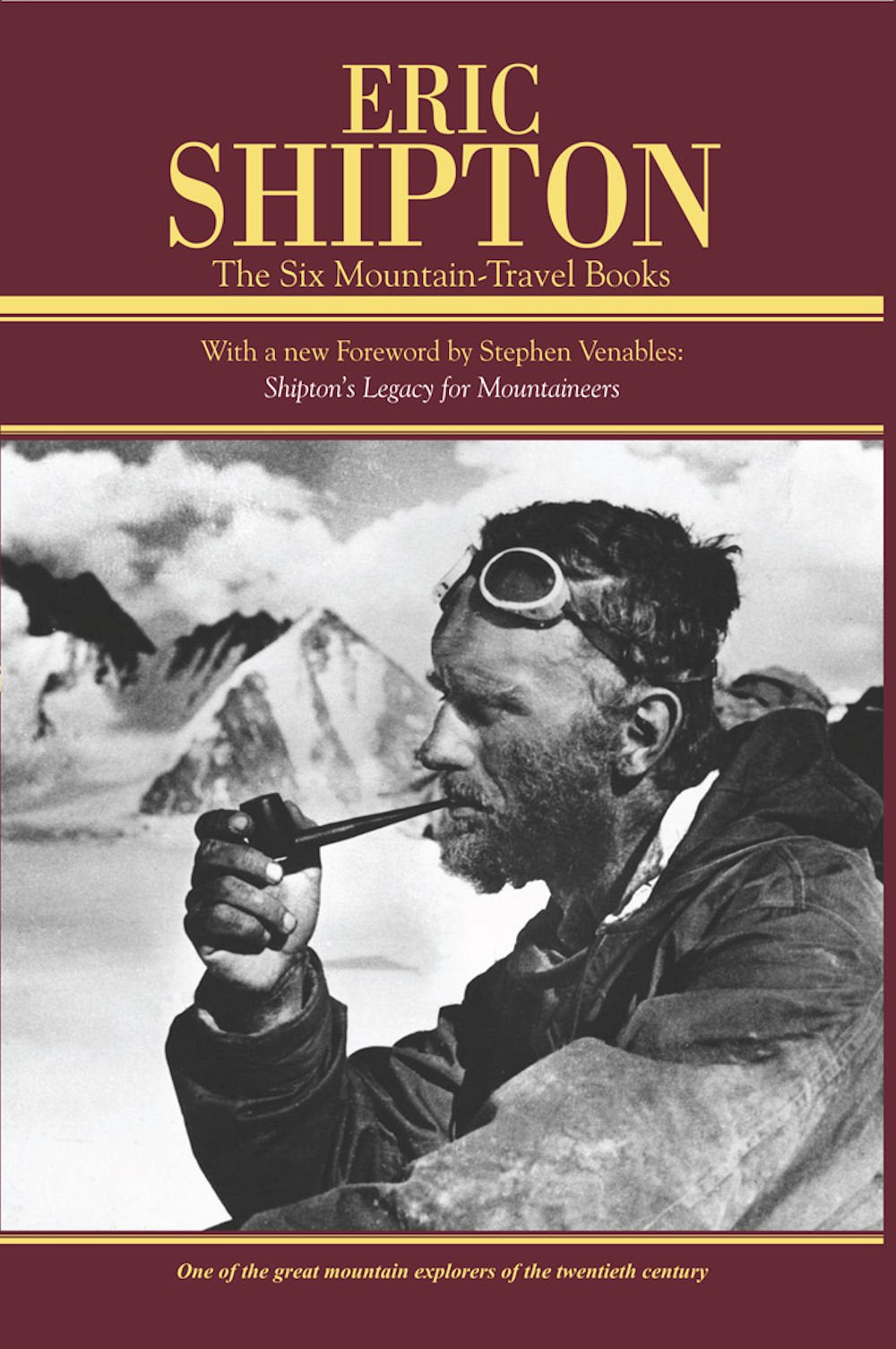 Eric Shipton: The Six Mountain-Travel Books