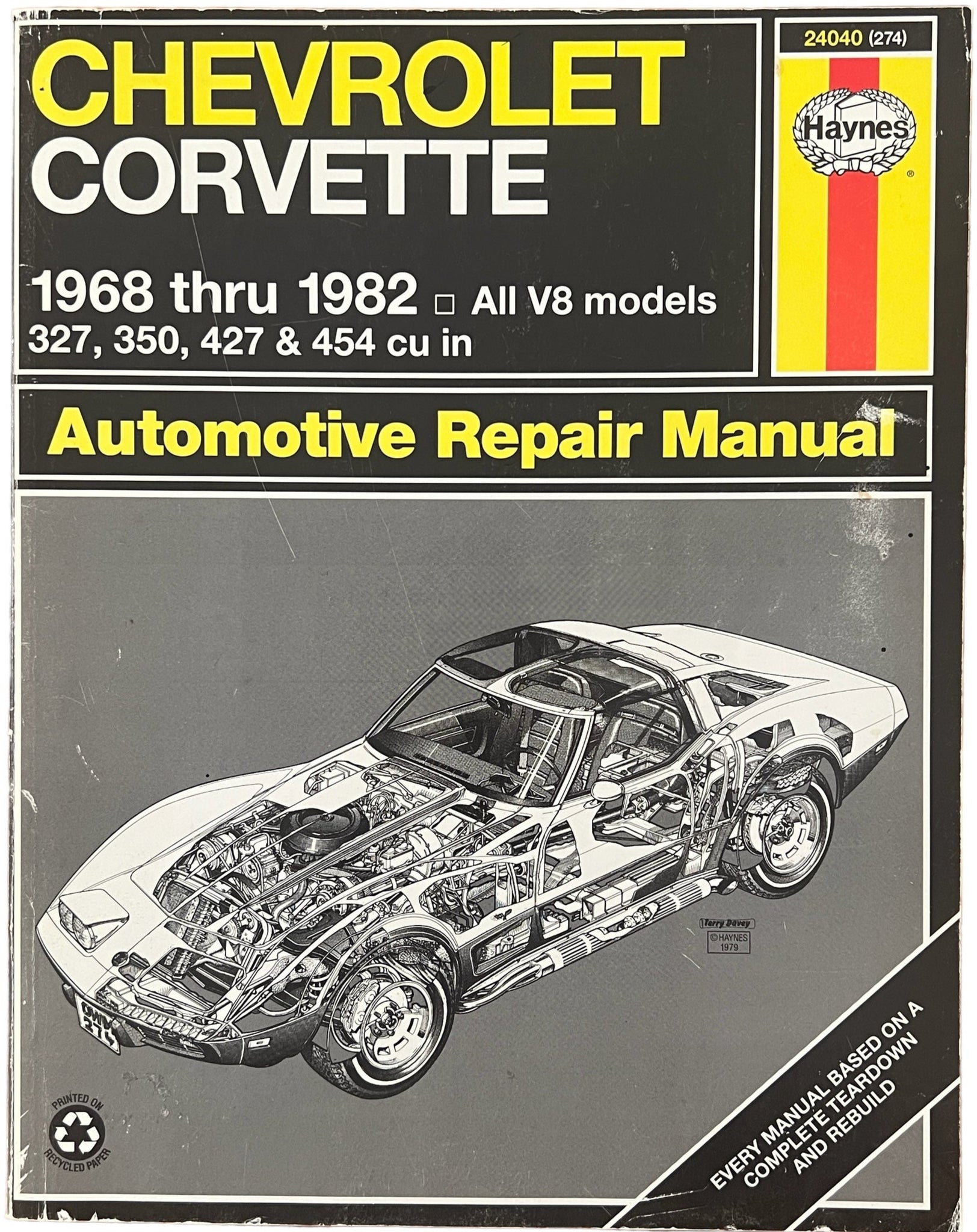 Haynes Repair Manual ~ Chevrolet Corvette 1968 thru 1982