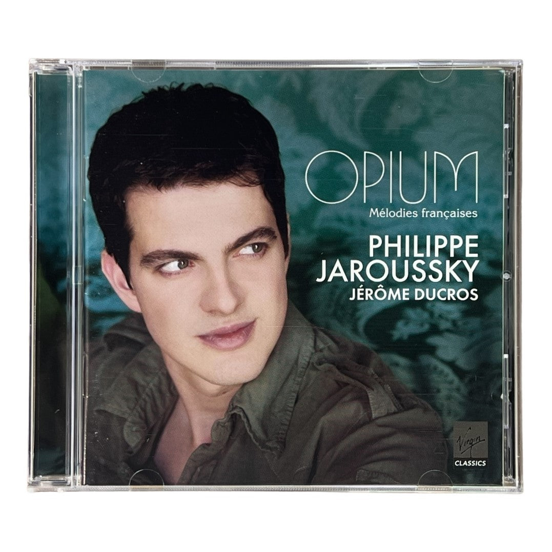 Philippe Jaroussky, Jérome Ducros ~ Opium - Mélodies Françaises