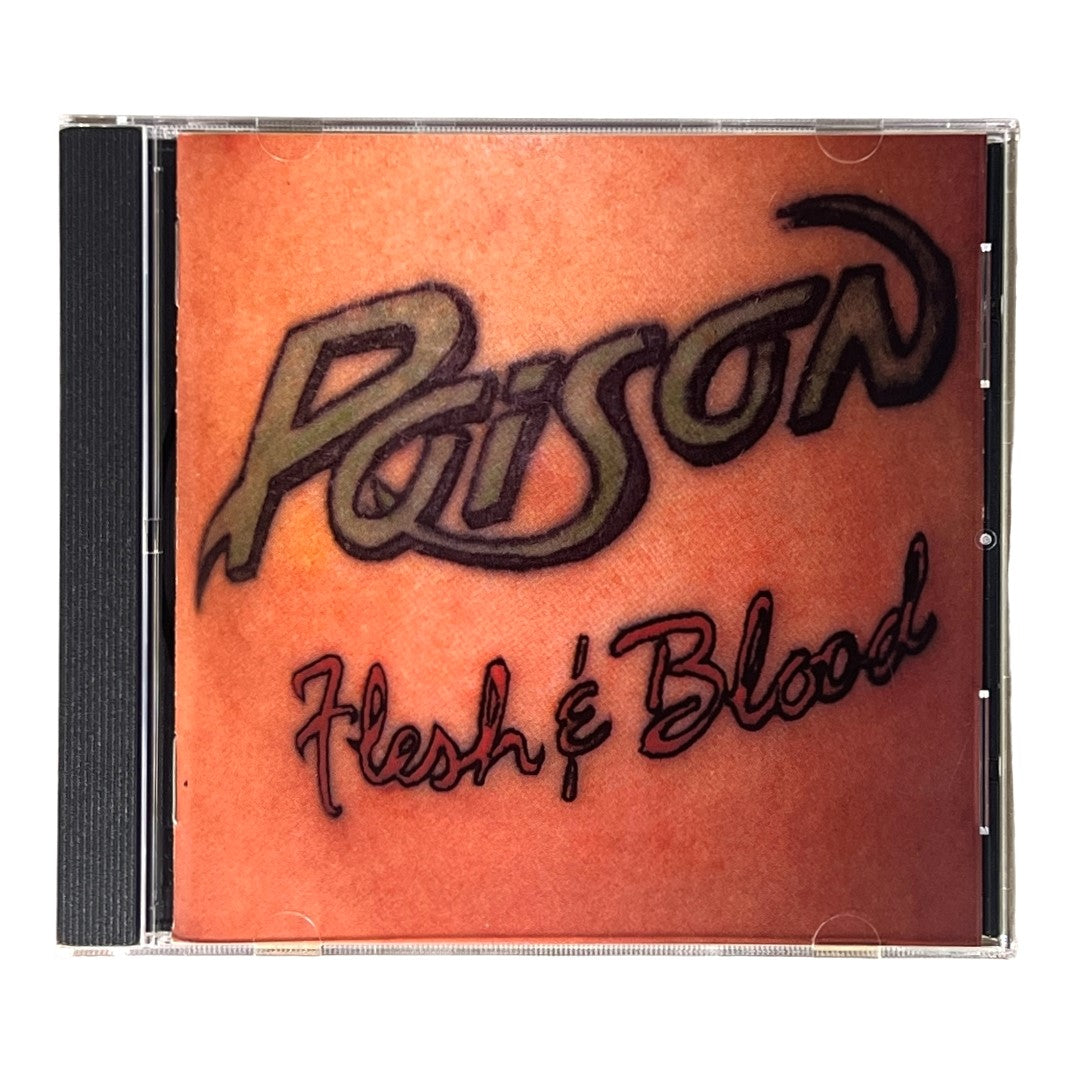 Poison ~  Flesh & Blood