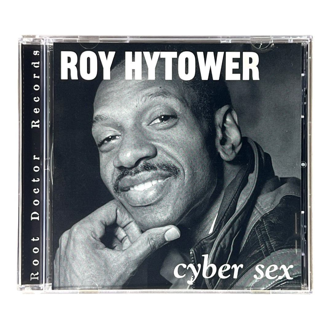 Roy Hytower ~ Cyber Sex