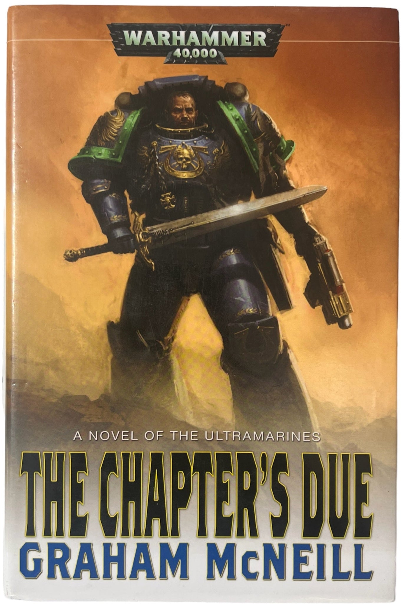 The Chapter's Due ~ Warhammer 40,000