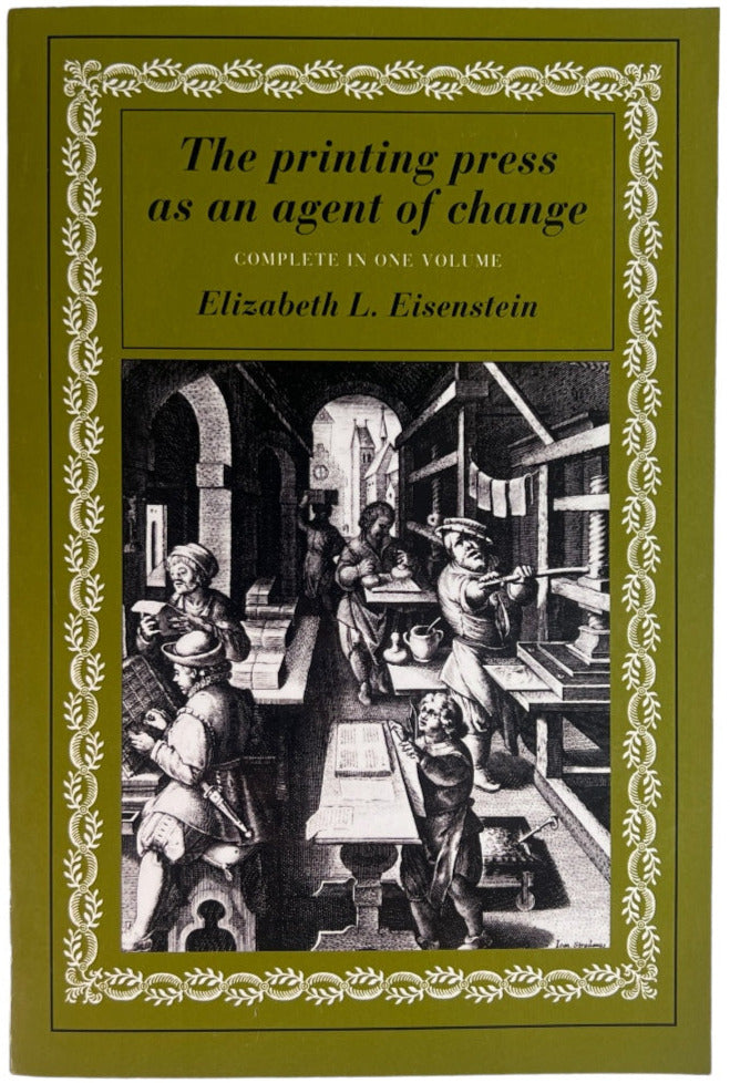 The Printing Press as an Agent Of Change