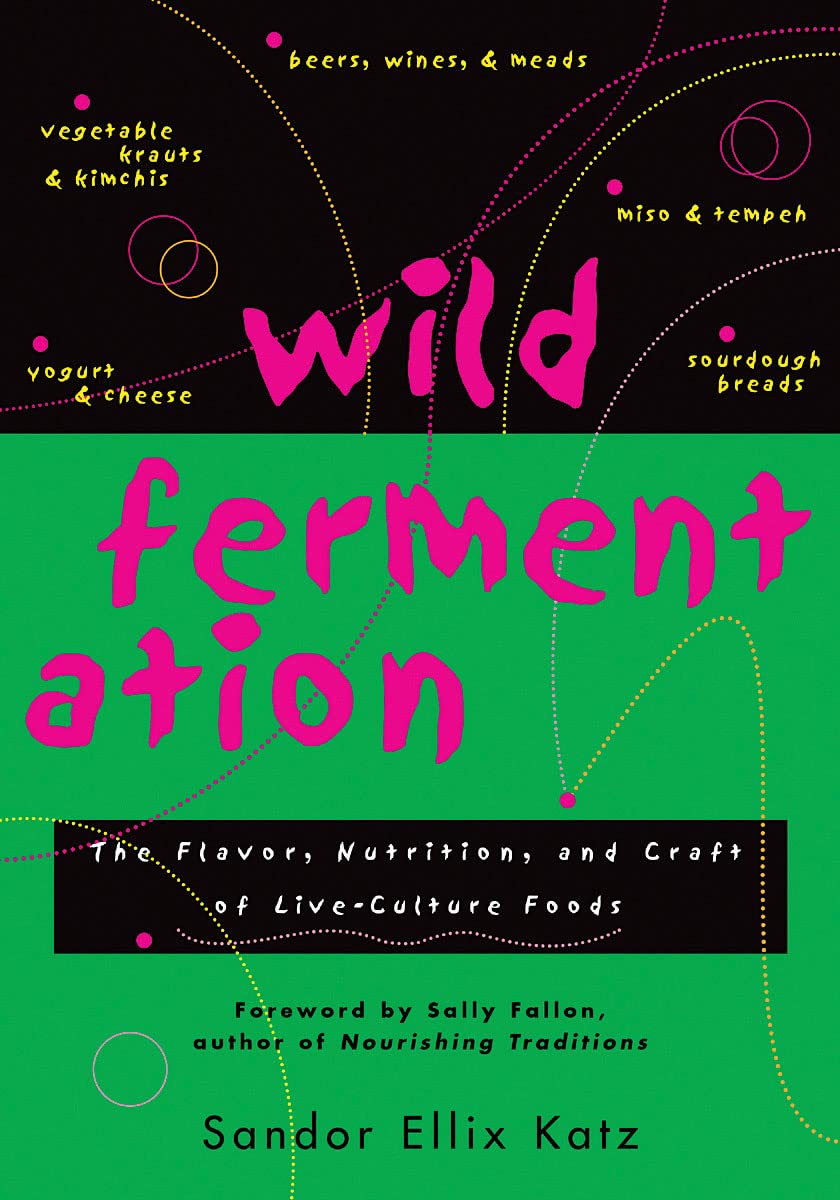 Wild Fermentation