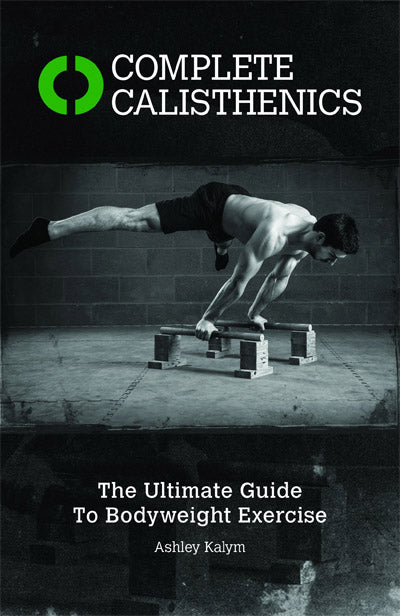 Complete Calisthenics