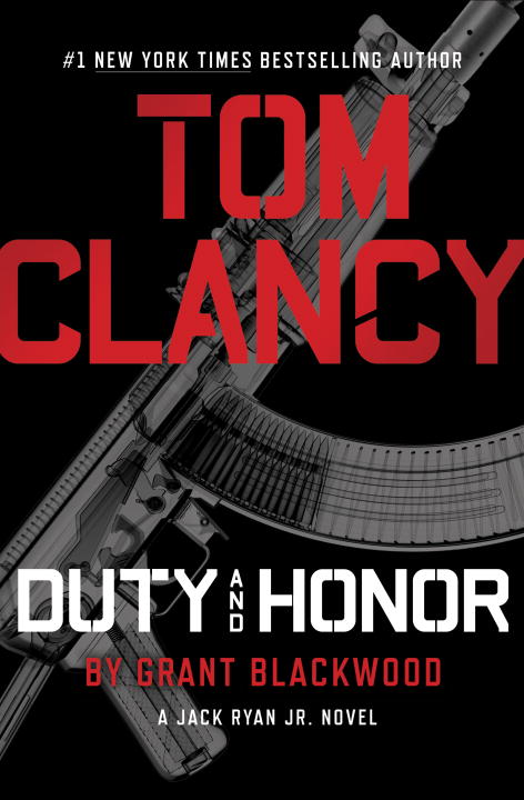 Tom Clancy ~ Duty and Honor