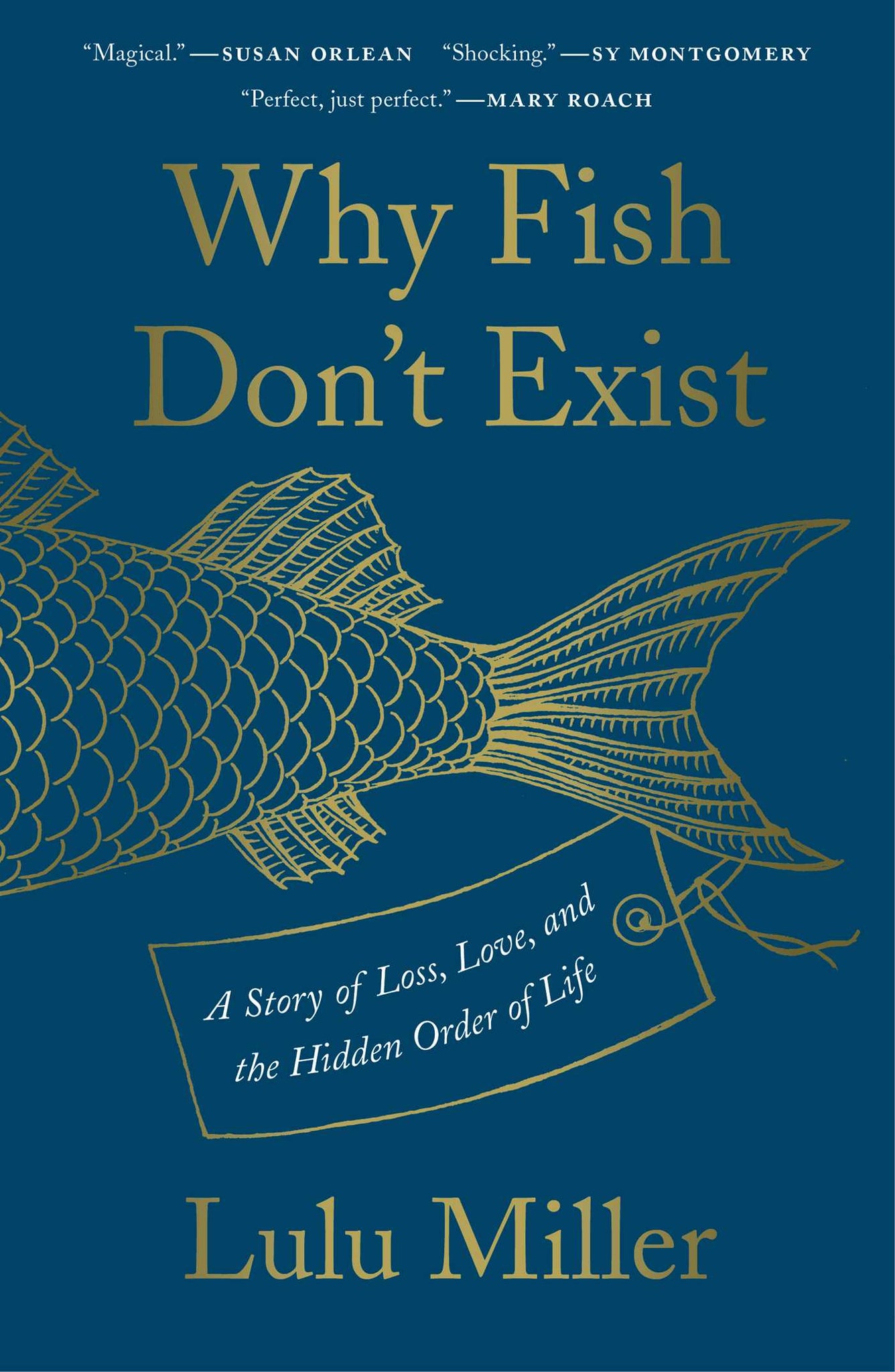 Why Fish Don't Exist