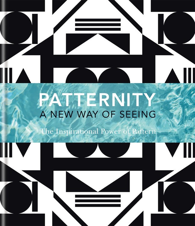 Patternity. A New Way of Seeing