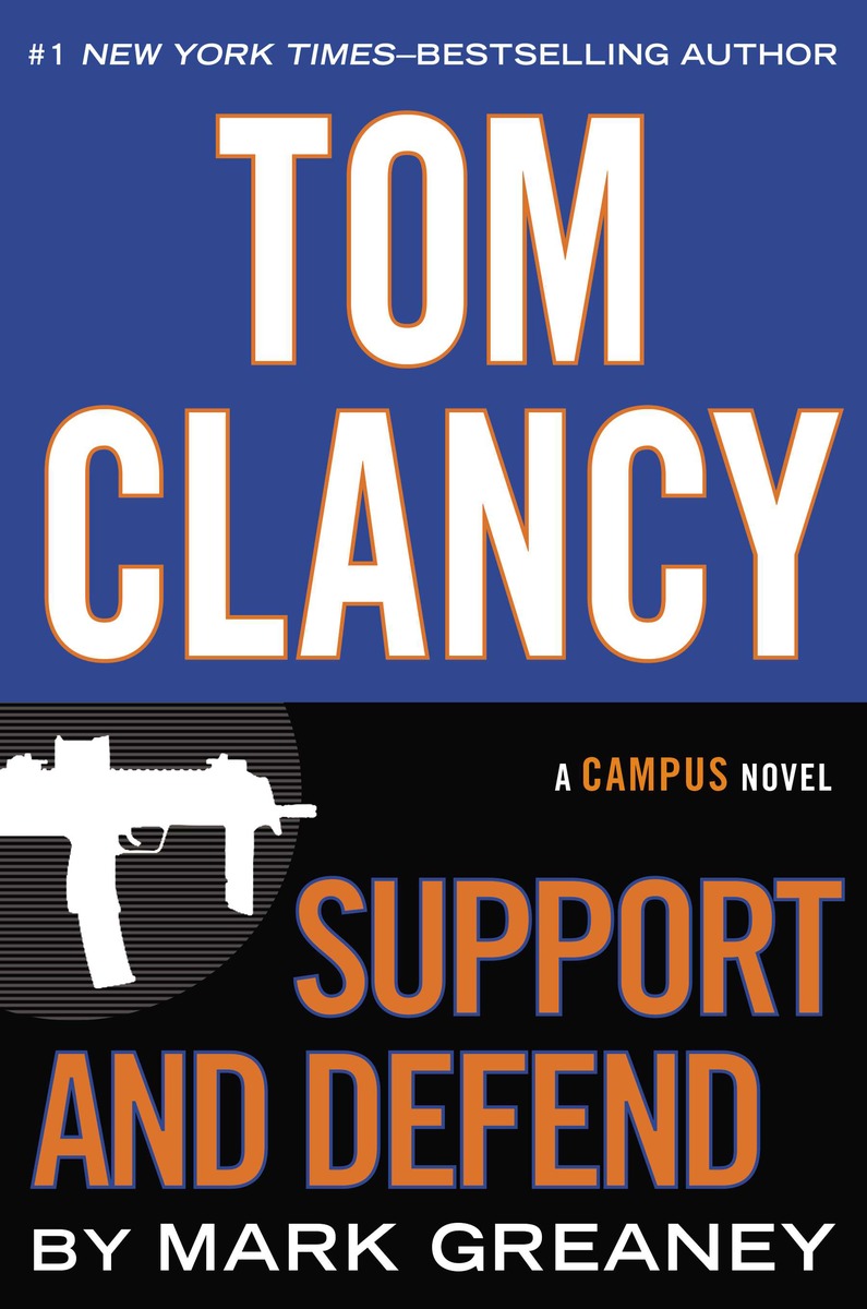 Tom Clancy ~ Support and Defend