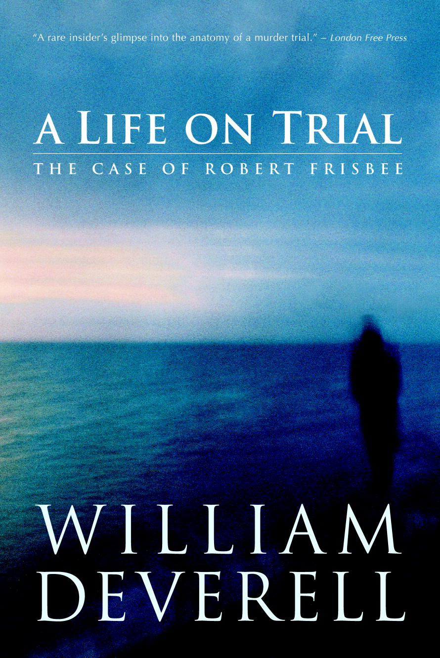 A Life on Trial