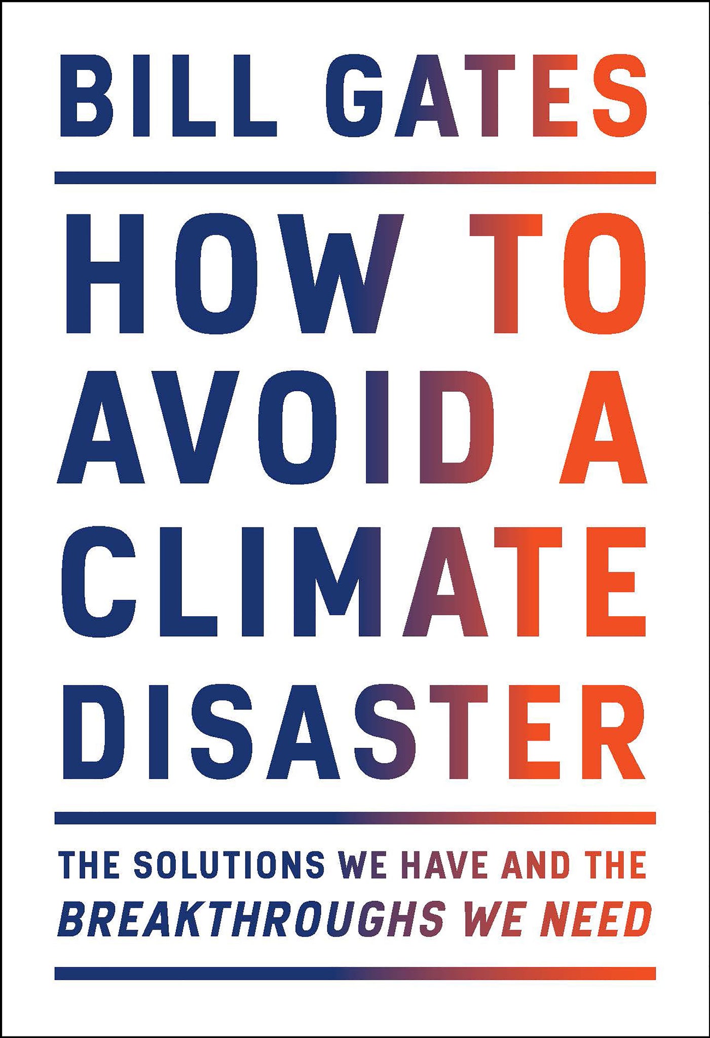 How to Avoid a Climate Disaster