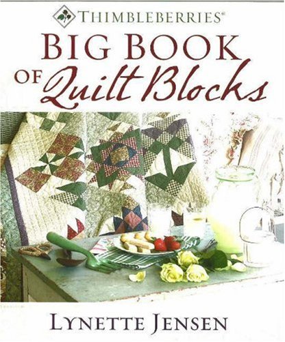 Thimbleberries Big Book of Quilt Blocks