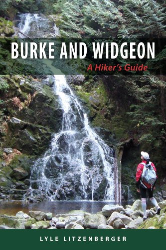 Burke And Widgeon ~ A Hiker's Guide