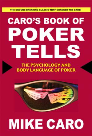 Caro's Book of Poker Tells