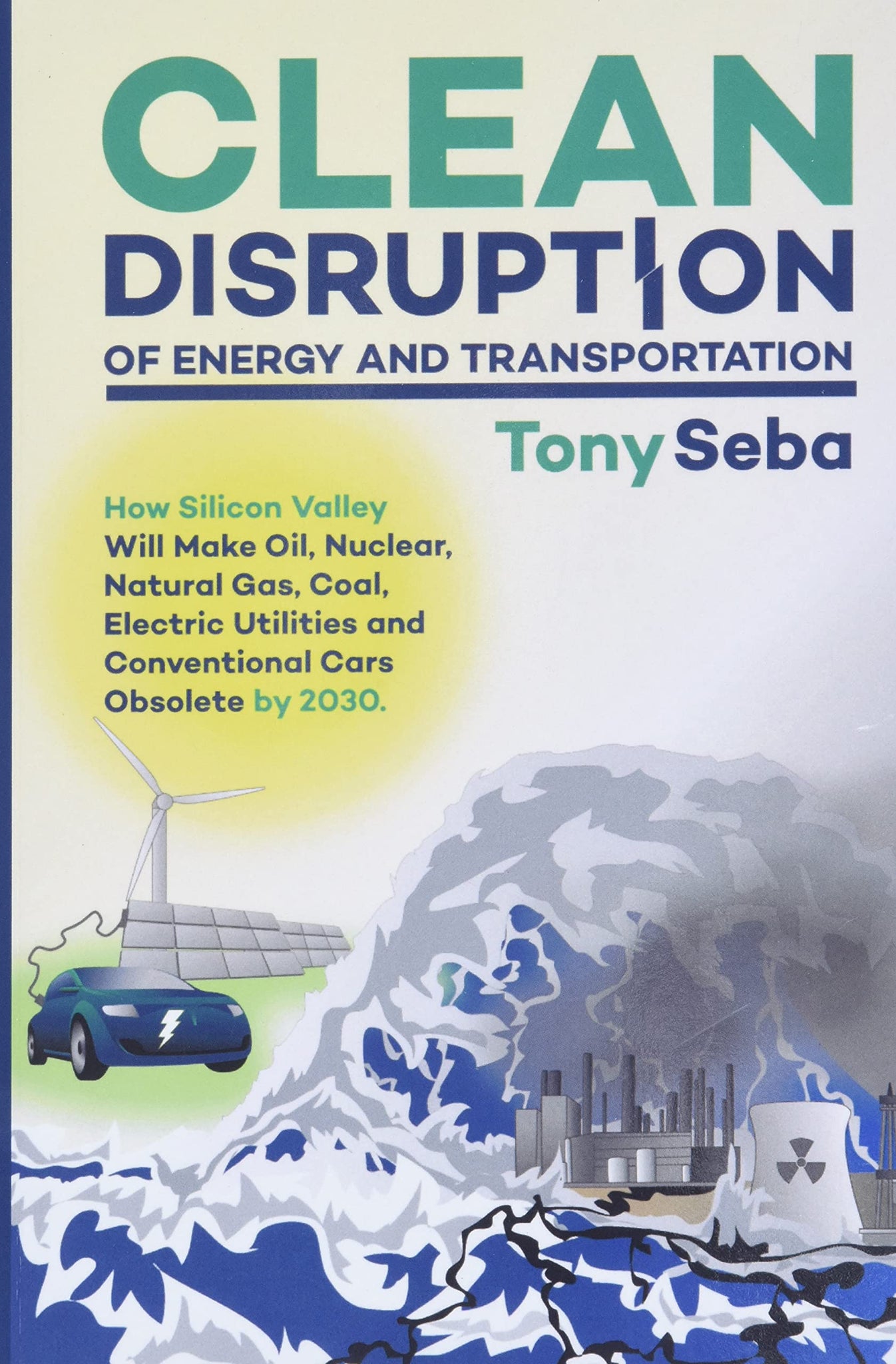 Clean Disruption of Energy