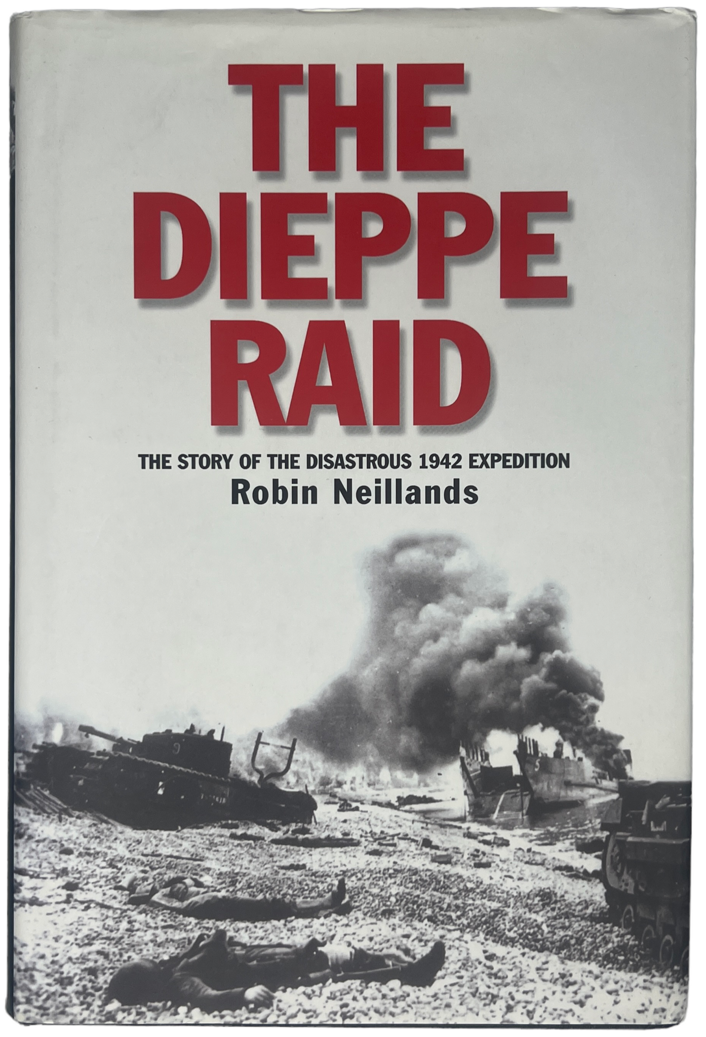 The Dieppe Raid