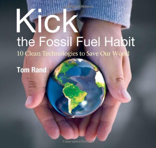 Kick the Fossil Fuel Habit