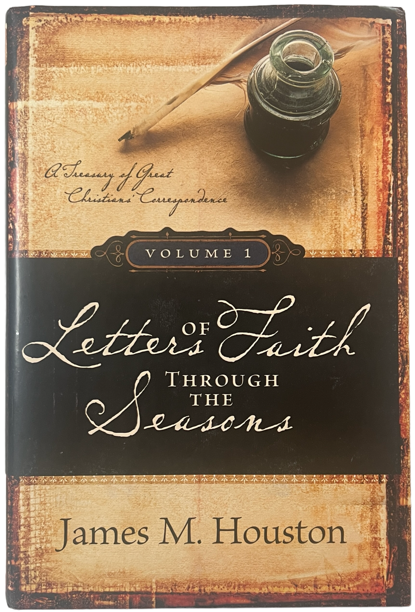 Letters Of Faith Through The Seasons ~ Volume 1