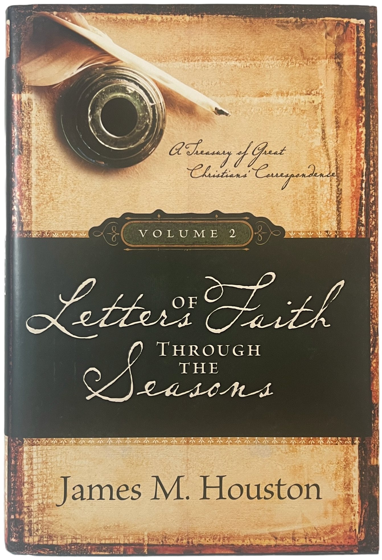 Letters Of Faith Through The Seasons ~ Volume 2