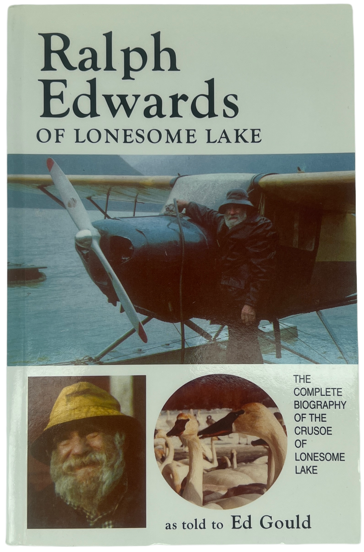 Ralph Edwards of Lonesome Lake