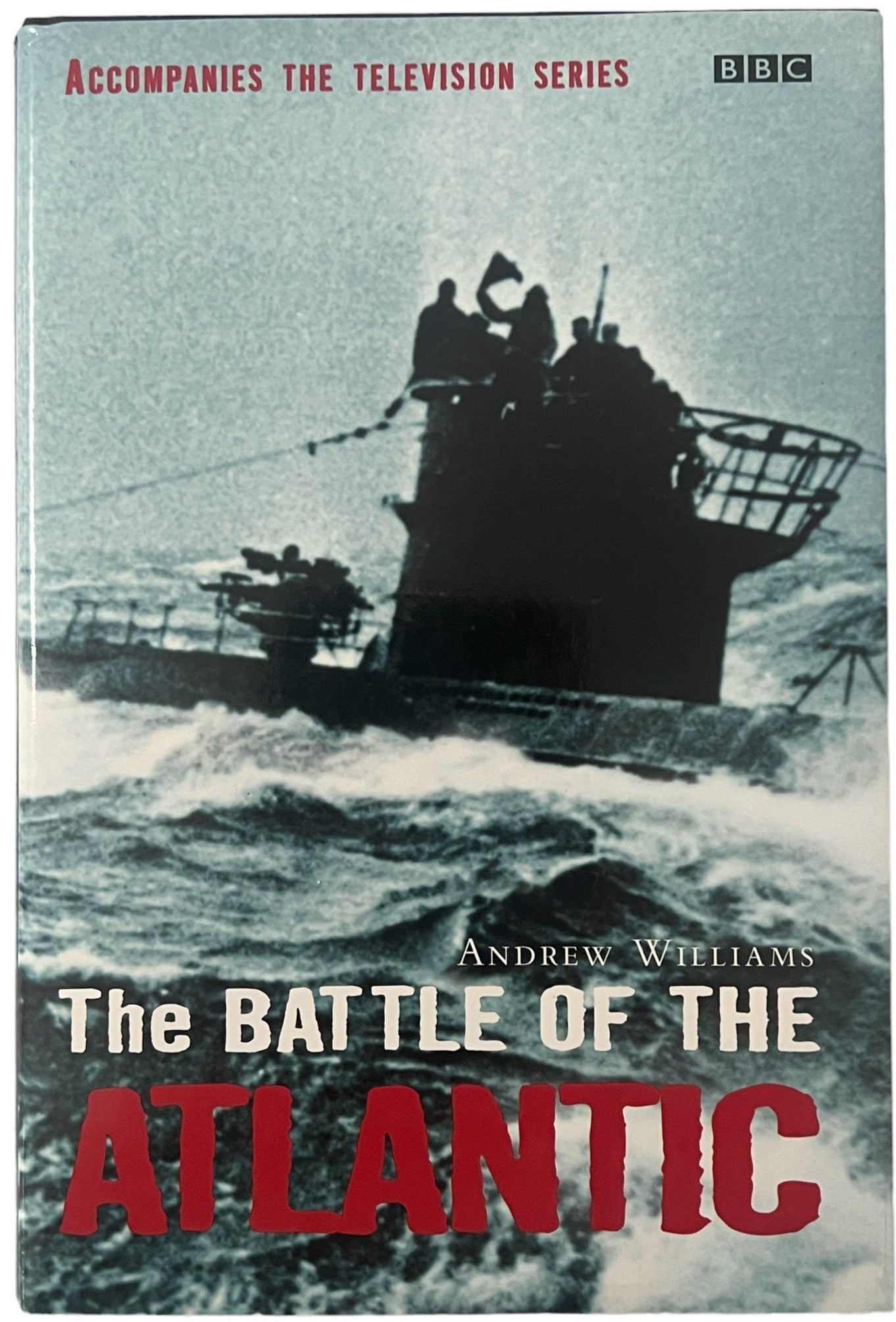 The Battle Of The Atlantic