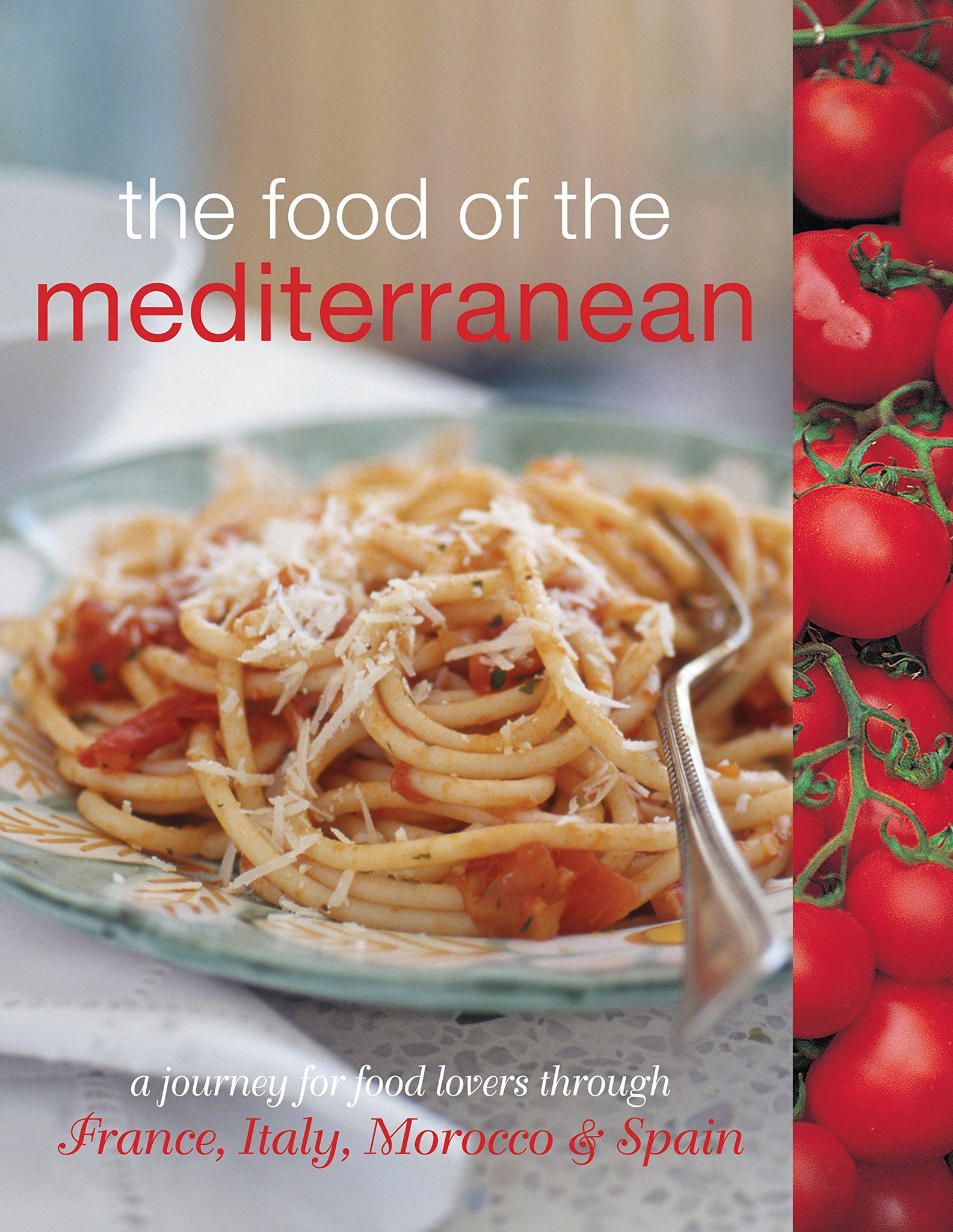 The Food of the Mediterranean